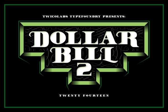 Dollar Bill 2 font
